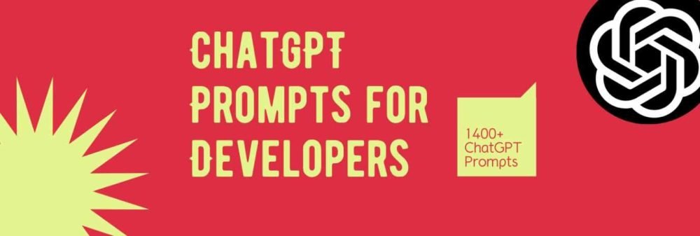 ChatGPT Prompts for Developers (Ismail)